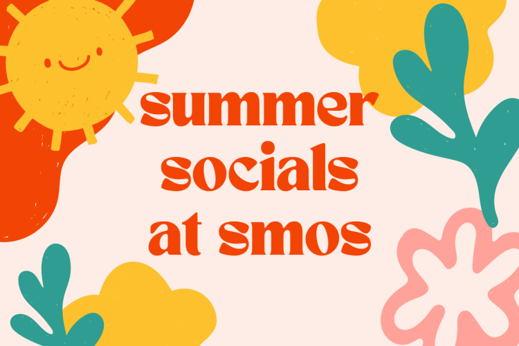 Summer Socials At SMOS (1200 × 800 px)