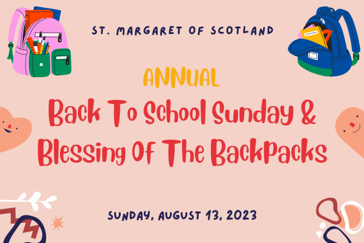 Back To School Sunday & Blessing Of The Backpacks 2023 (1200 × 800 px)