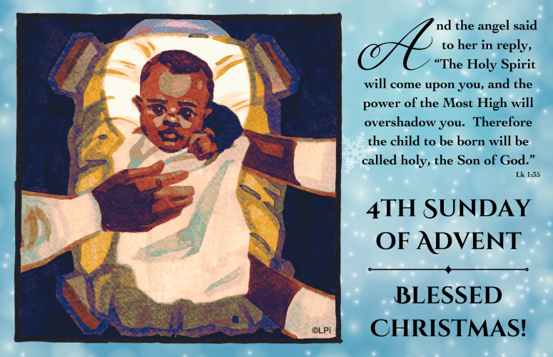 4th Sunday Advent - Blessed Christmas