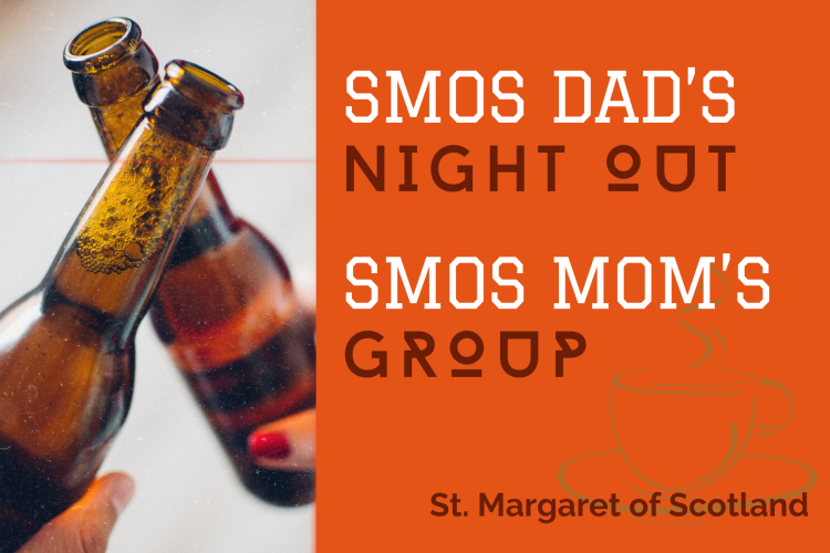 SMOS Dads & Moms Meetups