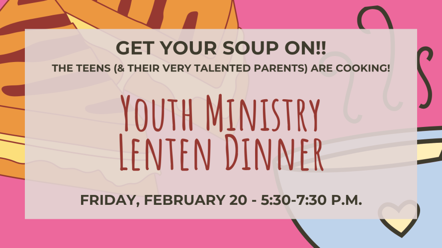 Youth Ministry Lenten Dinner (1920 x 1080 px)